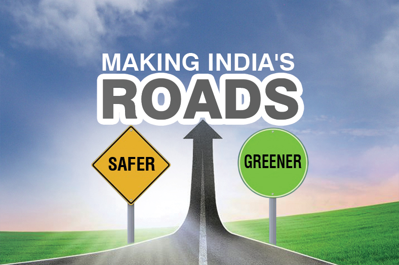 Making India’s Roads Safer and Greener