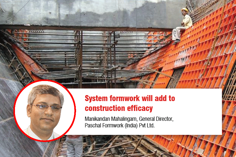 System formwork will add to construction efficacy