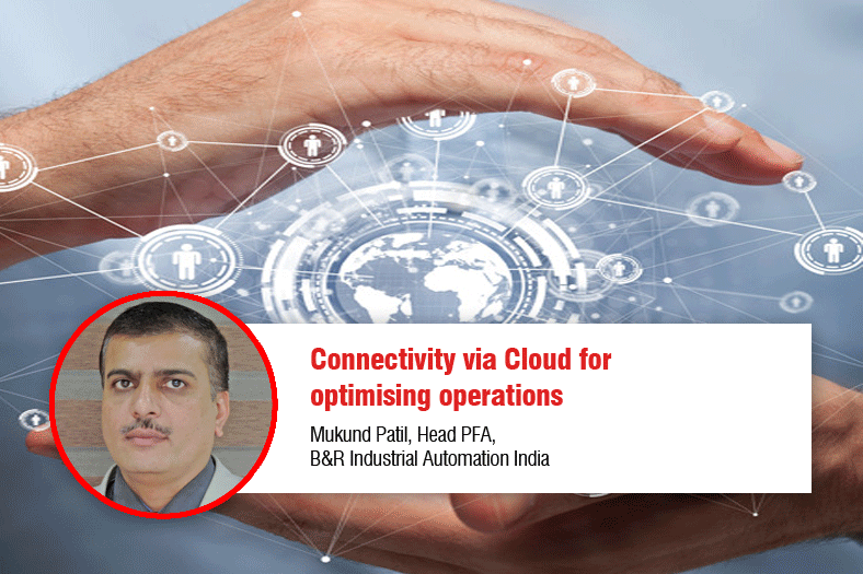 Connectivity via Cloud for optimising operations