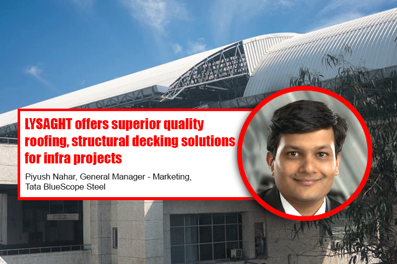 LYSAGHT offers superior quality roofing, structural decking solutions for infra projects