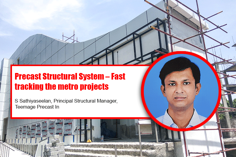 Precast Structural System – Fast tracking the metro projects