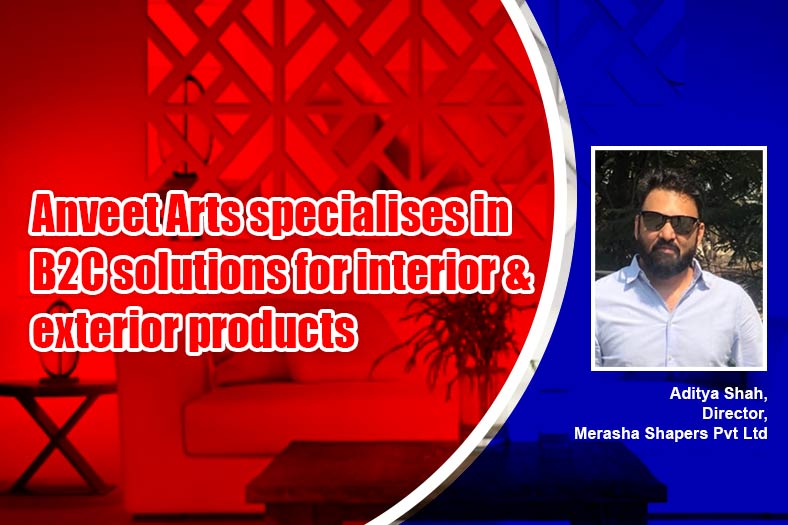 Anveet Arts specialises in B2C solutions for interior & exterior products