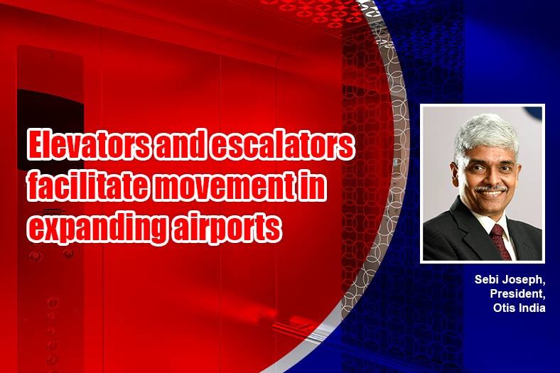 Elevators and escalators facilitate movement in expanding airports
