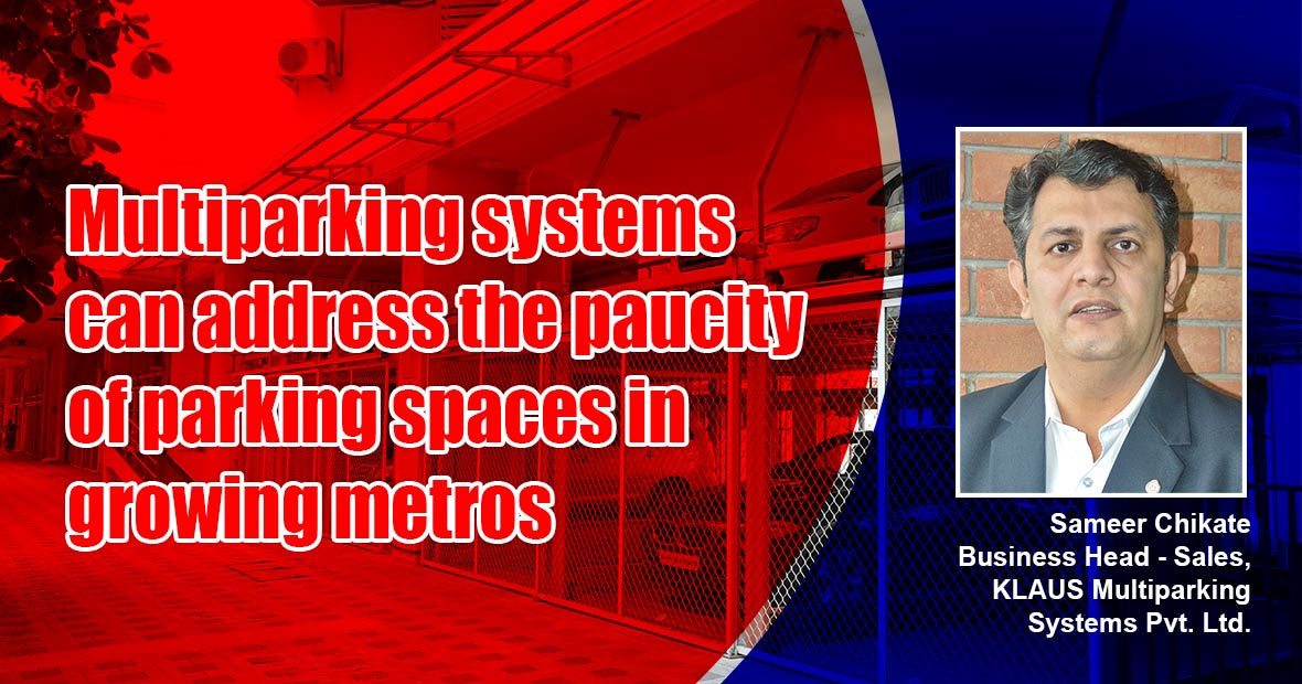 Multiparking systems can address the paucity of parking spaces in growing metros
