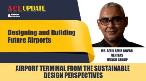 Airport Terminal from the Sustainable Design Perspectives | ACEUpdate | Architecture & Design Series