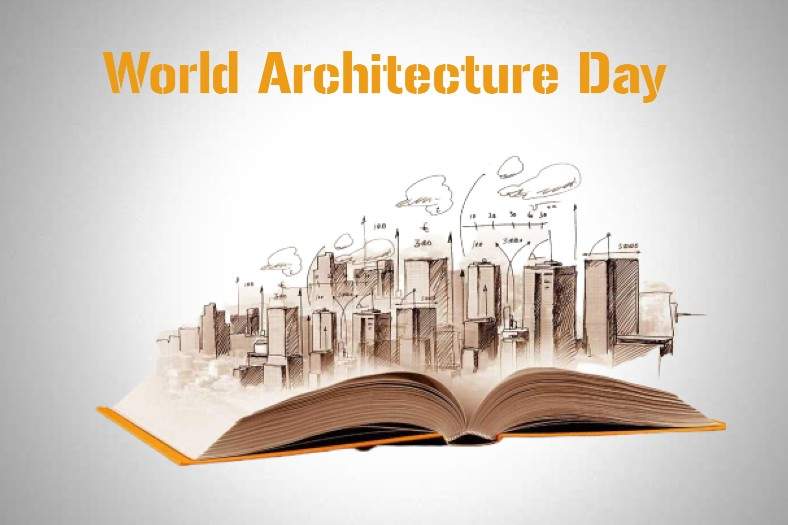The World Architecture Day : Celebrating the architect’s commitment to our societies, our ecosystems and our cities
