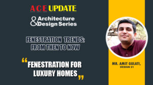Fenestration for Luxury Homes | ACE Update | Architecture & Design Series