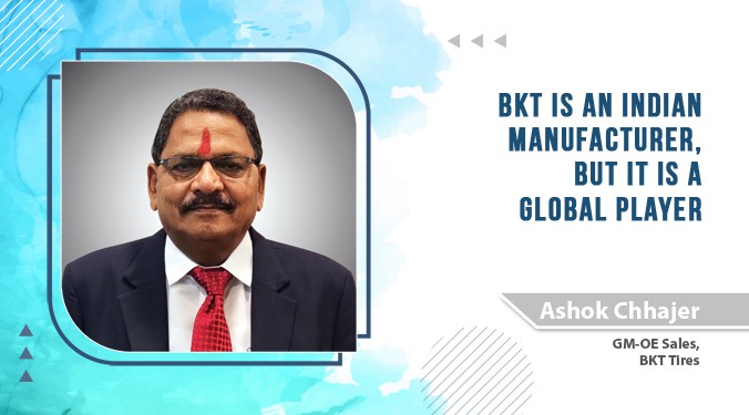 BKT is an Indian manufacturer but it is a global player