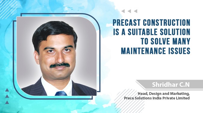 Precast construction is a suitable solution to solve many maintenance issues