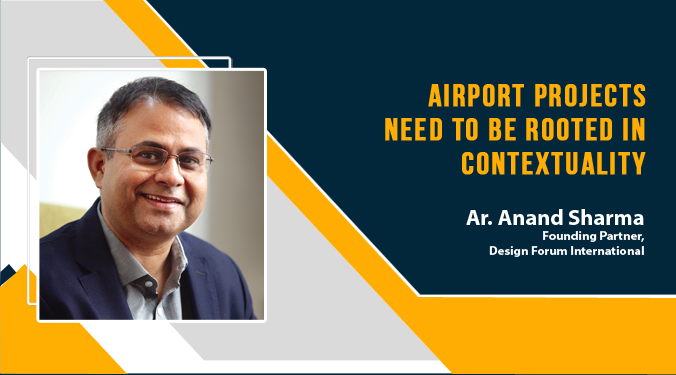 Airport projects need to be rooted in contextuality