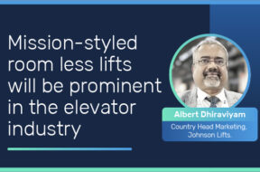 Mission-styled room less lifts will be prominent in the elevator industry