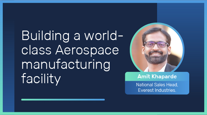 Building a world-class Aerospace manufacturing facility