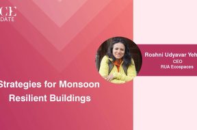 Strategies for Monsoon Resilient Buildings | Roshini Udyavar | ACE Update Magazine