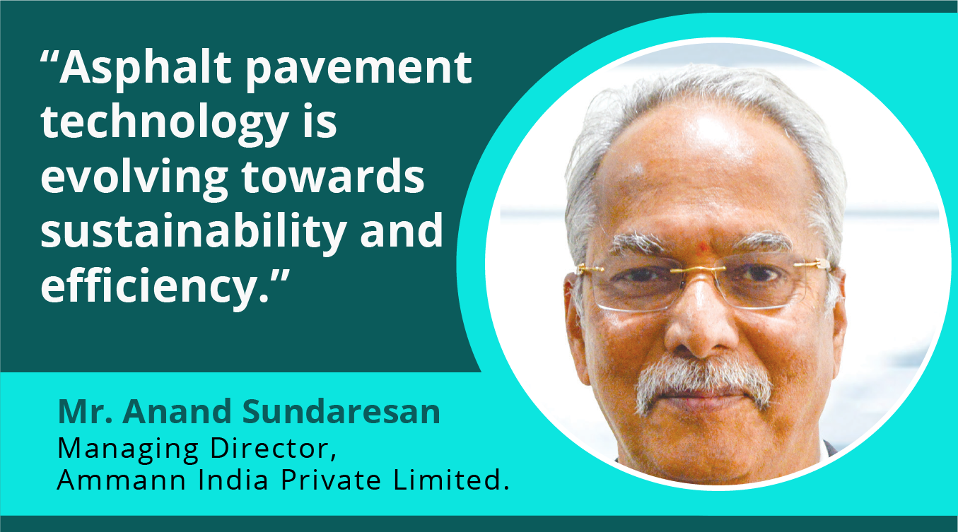 Exploring the advancements and challenges in asphalt technology with Anand Sundaresan