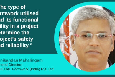 Manikandan Mahalingam, General Director, PASCHAL Formwork (India) Pvt