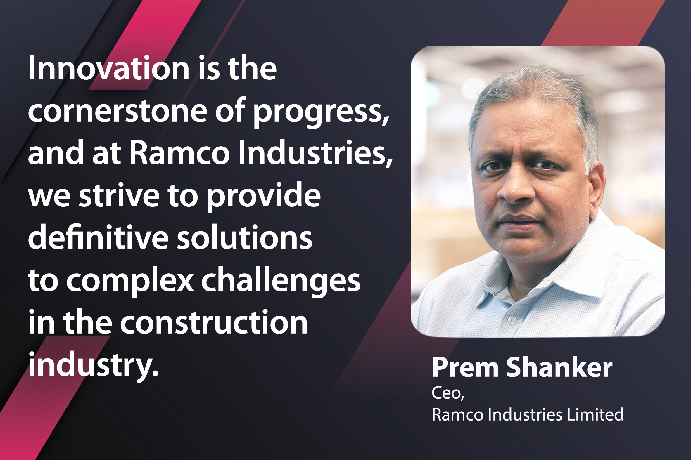 Ramco Industries excels through innovation and dedication in the building materials sector