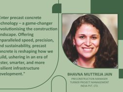 Bhavna Muttreja Jain, Preconstruction Manager, Turner Project Management India Pvt. Ltd.