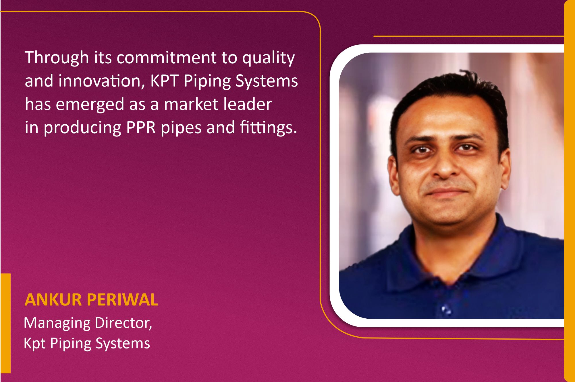 KPT Piping Systems leading India’s PPR revolution