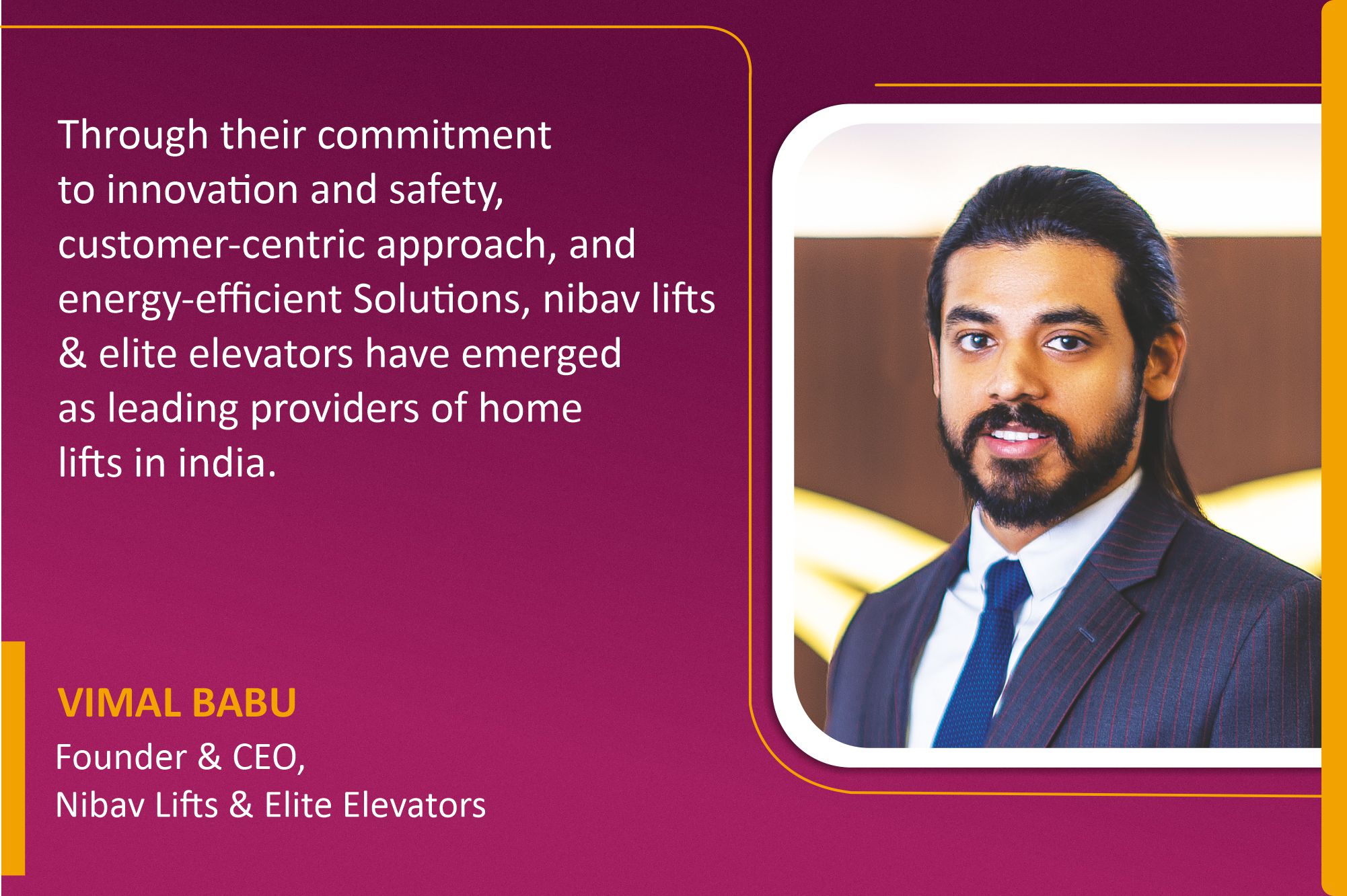 Nibav Lifts & Elite Elevators revolutionising home mobility